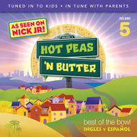 Hot Peas 'n Butter - Best of the Bowl, Inglés Y Éspañol, Vol. 5