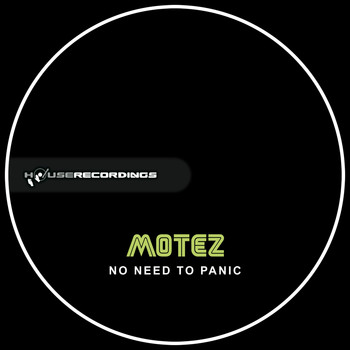 Motez - No Need To Panic