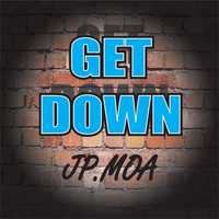 JP.Moa - Get Down