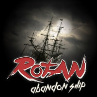 Rotan - Abandon Ship