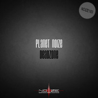 Planet Noize - Deadzone