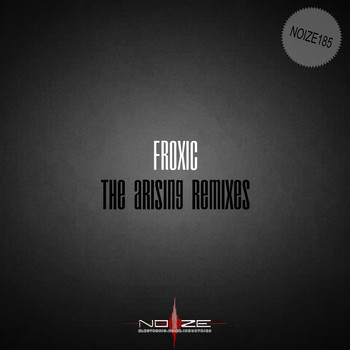 Froxic - The Arising Remixes