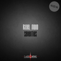 Ragel Mood - Seventies
