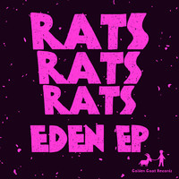 RatsRatsRats - Eden EP