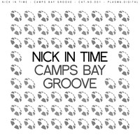 Nick In Time - Camps Bay Groove