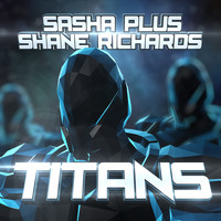 Sasha Plus - Titans