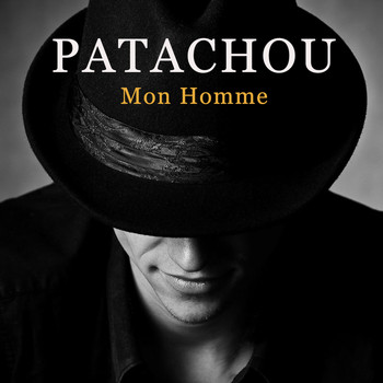 Patachou - Mon homme