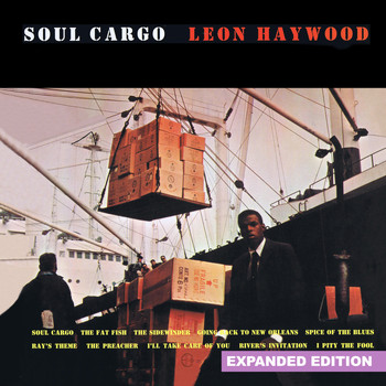 Leon Haywood - Soul Cargo (Expanded Edition)