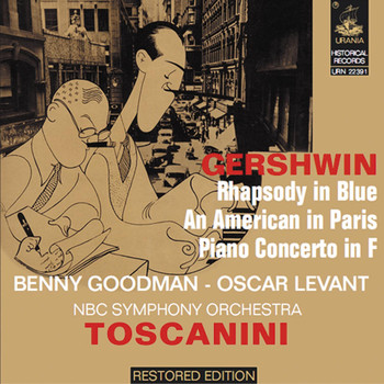 Arturo Toscanini - Toscanini - Gershwin