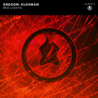 Gregori Klosman - Red Lights