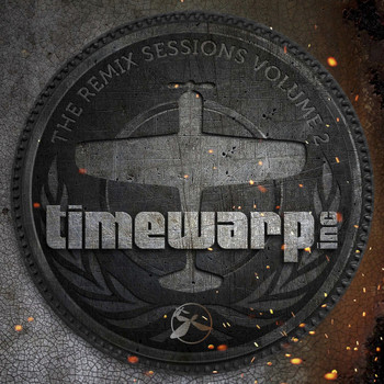 Timewarp inc - The Remix Sessions, Vol. 2