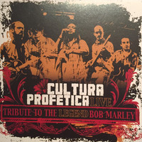 Cultura Profetica - Tribute to the Legend Bob Marley (Live)