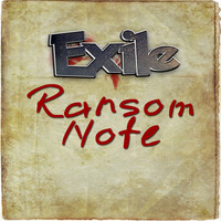 Exile - Ransom Note - Single