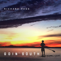 Richard Page - Goin' south