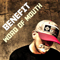 Benefit - Word of Mouth