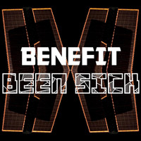 Benefit - Been Sick