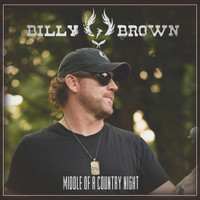 Billy Brown - Middle of a Country Night