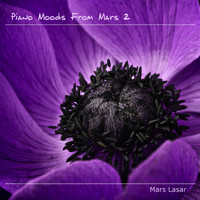 Mars Lasar - Piano Moods from Mars 2