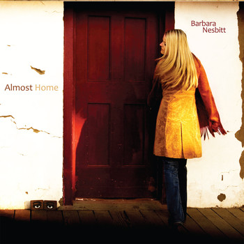 Barbara Nesbitt - Almost Home