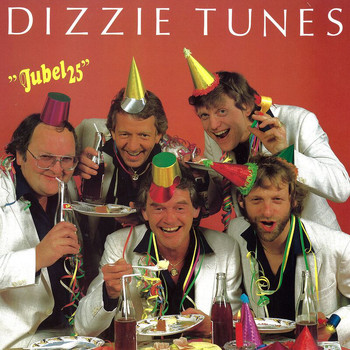 Dizzie Tunes - Jubel 25