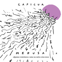 Capicua - Medusa (Explicit)