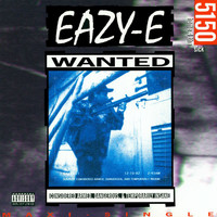 Eazy-E - 5150 Home 4 Tha Sick (Explicit)