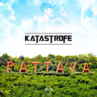 Katastrofe - Pattaya