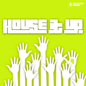 Various Artists - House It up?, Vol. 4