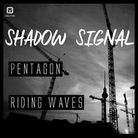 Shadow Signal - pentagon / riding waves