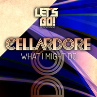 Cellardore - What I Might Do