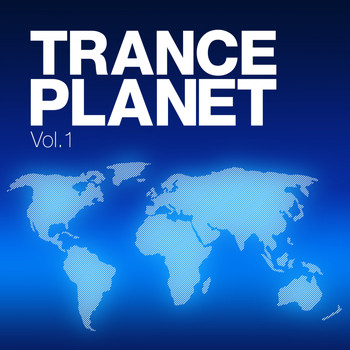 Various Artists - Trance Planet, Vol. 1