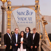 Swingbop Syndicate - From Far and Near
