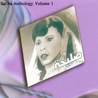 SALIHA - Saliha Anthology, Vol. 1