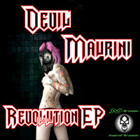 Devil Maurini - Revolution EP