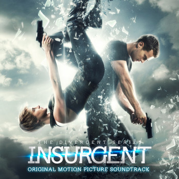 Various Artists - Insurgent (Original Motion Picture Soundtrack)