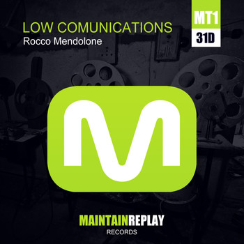 Rocco Mendolone - Low Comunications EP