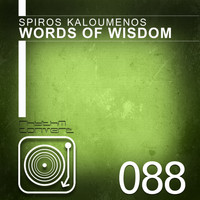 Spiros Kaloumenos - Words Of Wisdom EP