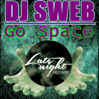 DJ Sweb - Go Space