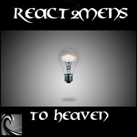React2mens - To Heaven