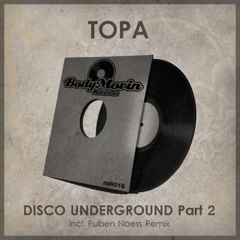 Topa - Disco Underground, Pt. 2