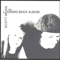 Scott Moss - Looking Back