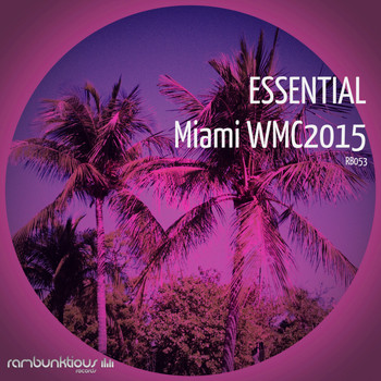 Various Artists - Essential WMC 2015 Sampler