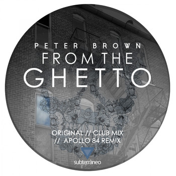 Peter Brown - From The Ghetto