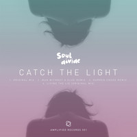 Soul Divide - Catch The Light EP