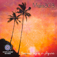 Maiia303 - Sleepless Nights In Anjuna