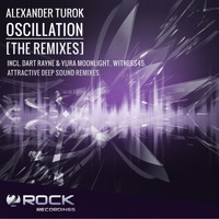 Alexander Turok - Oscillation (The Remixes)