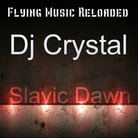 Dj Crystal - Slavic Dawn
