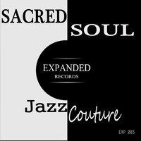 Sacred Soul - Jazz Couture