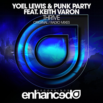 Yoel Lewis & Punk Party feat. Keith Varon - Thrive