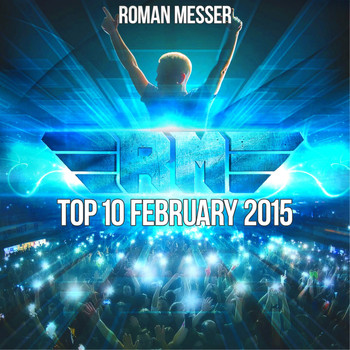 Various Artists - Roman Messer Top 10 February 2015